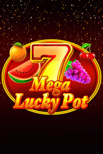 Mega Lucky Pot - играть онлайн | Казино Cristal Palace бесплатно