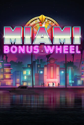Miami Bonus Wheel - играть онлайн | Казино Cristal Palace бесплатно