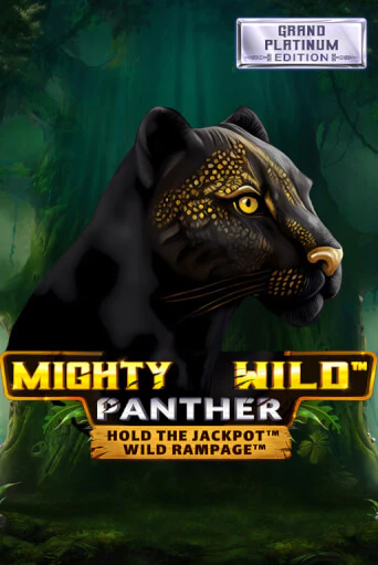 Mighty Wild: Panther Grand Platinum Edition - играть онлайн | Казино Cristal Palace бесплатно