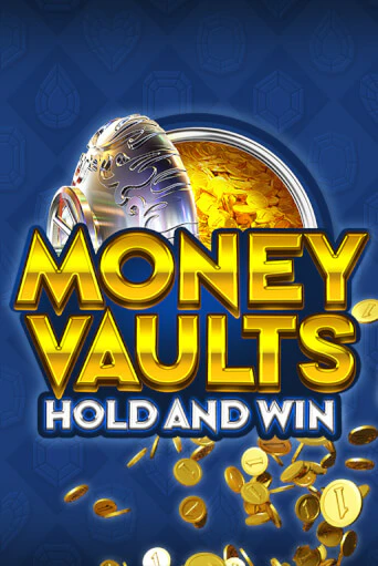 Money Vaults - играть онлайн | Казино Cristal Palace бесплатно
