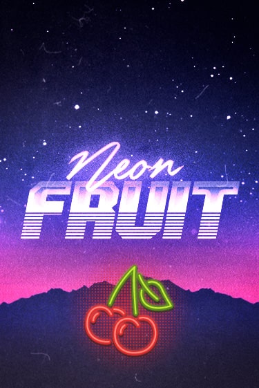Neon Fruit - играть онлайн | Казино Cristal Palace бесплатно