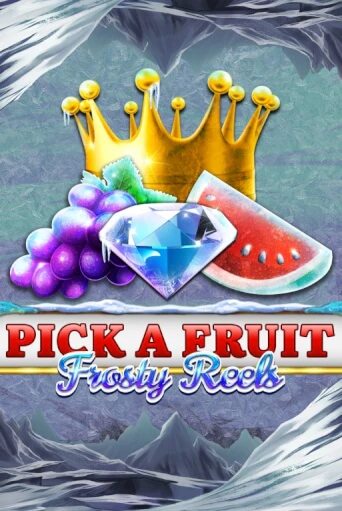 Pick A Fruit - Frosty Reels - играть онлайн | Казино Cristal Palace бесплатно