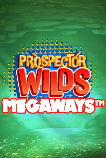 Prospector Wilds Megaways - играть онлайн | Казино Cristal Palace бесплатно