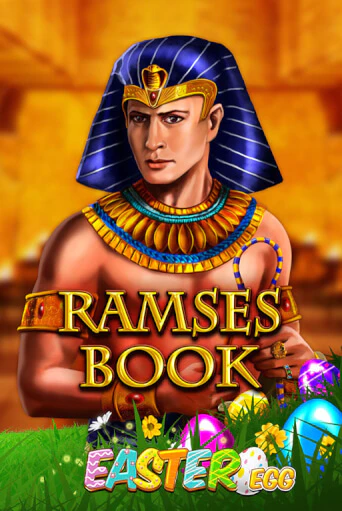 Ramses Book Easter Egg - играть онлайн | Казино Cristal Palace бесплатно