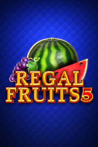 Regal Fruits 5 - играть онлайн | Казино Cristal Palace бесплатно