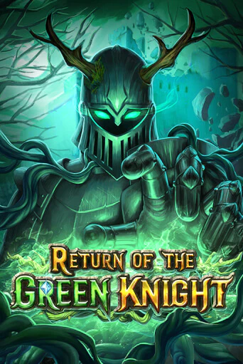 Return of The Green Knight - играть онлайн | Казино Cristal Palace бесплатно