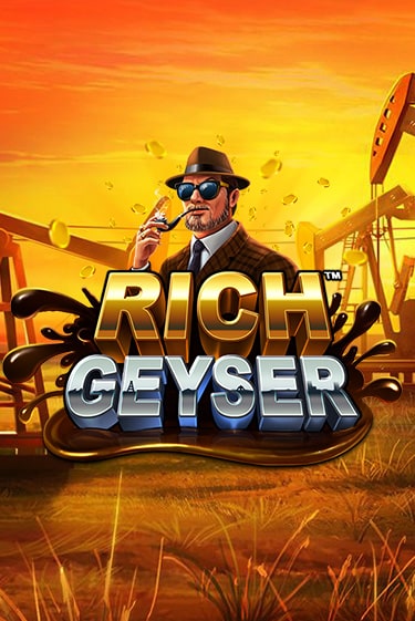 Rich Geyser - играть онлайн | Казино Cristal Palace бесплатно