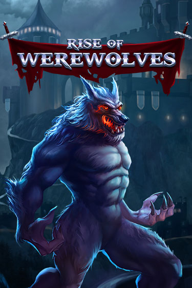 Rise Of Werewolves - играть онлайн | Казино Cristal Palace бесплатно