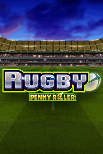 Rugby Penny Roller - играть онлайн | Казино Cristal Palace бесплатно