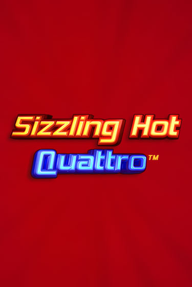 Sizzling Hot Quattro - играть онлайн | Казино Cristal Palace бесплатно
