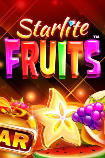 Starlite Fruits™ - играть онлайн | Казино Cristal Palace бесплатно