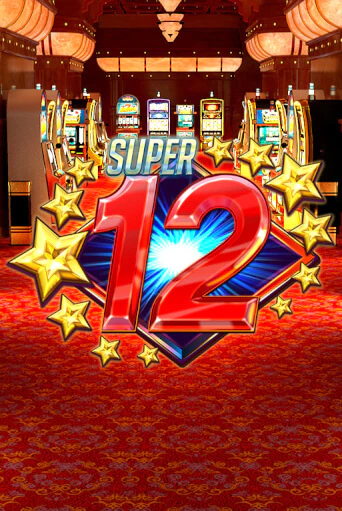 Super 12 Stars - играть онлайн | Казино Cristal Palace бесплатно