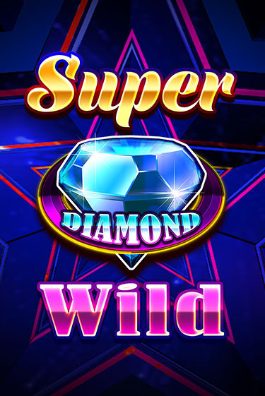 Super Diamond Wild - играть онлайн | Казино Cristal Palace бесплатно