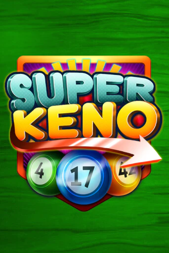 Super Keno - играть онлайн | Казино Cristal Palace бесплатно