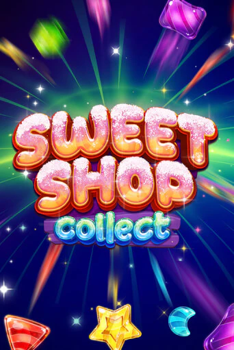 Sweet Shop Collect - играть онлайн | Казино Cristal Palace бесплатно