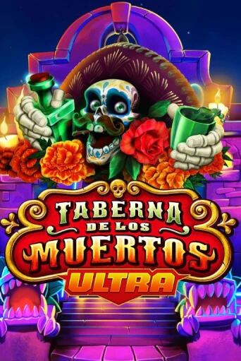 Taberna De Los Muertos Ultra - играть онлайн | Казино Cristal Palace бесплатно