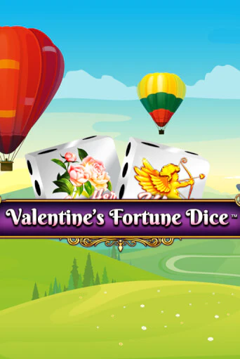 Valentine’s Fortune Dice - играть онлайн | Казино Cristal Palace бесплатно