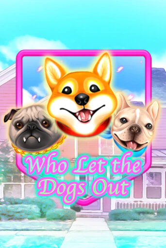 Who Let The Dogs Out - играть онлайн | Казино Cristal Palace бесплатно