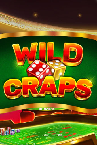 Wild Craps - играть онлайн | Казино Cristal Palace бесплатно
