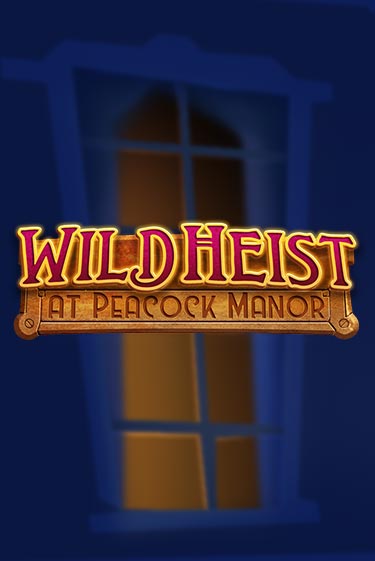 Wild Heist at Peacock Manor - играть онлайн | Казино Cristal Palace бесплатно