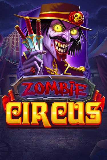 Zombie Circus - играть онлайн | Казино Cristal Palace бесплатно