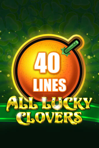 All Lucky Clovers 40 - играть онлайн | Казино Cristal Palace бесплатно