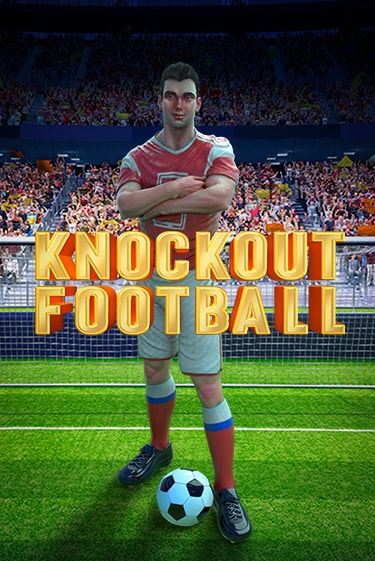 Knockout Football - играть онлайн | Казино Cristal Palace бесплатно