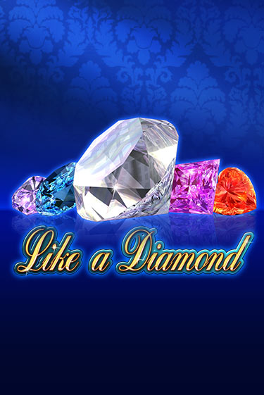 Like A Diamond - играть онлайн | Казино Cristal Palace бесплатно