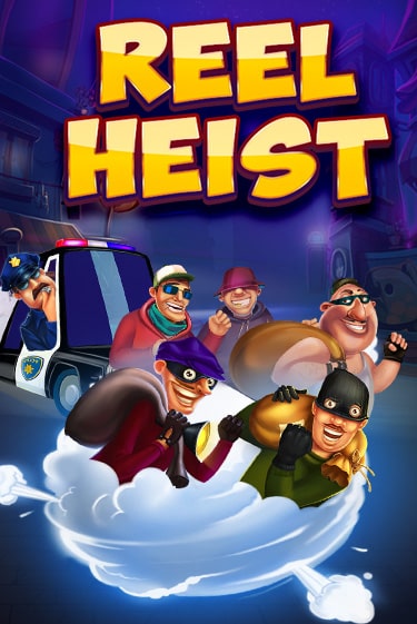 Reel Heist - играть онлайн | Казино Cristal Palace бесплатно