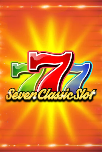 Seven Classic Slot - играть онлайн | Казино Cristal Palace бесплатно